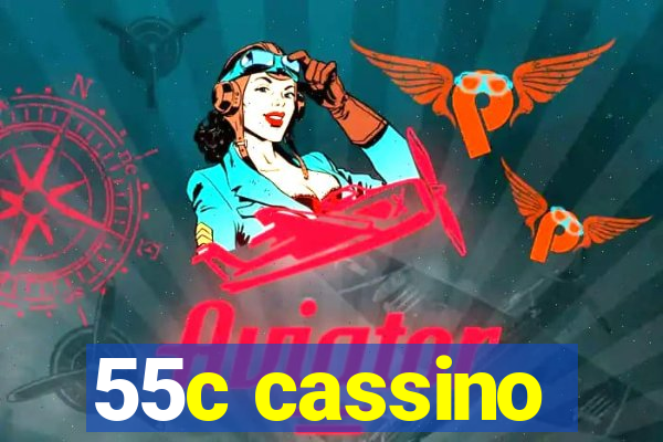 55c cassino